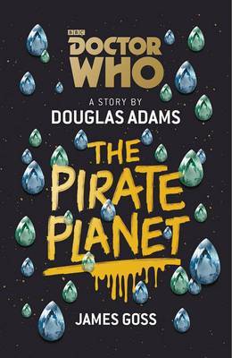 Doctor Who: The Pirate Planet by Douglas Adams image