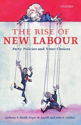 The Rise of New Labour by Anthony F Heath image