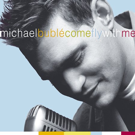 Come Fly With Me (DVD case) by Michael Buble image