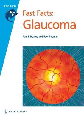 Fast Facts: Glaucoma by Paul R. Healey image
