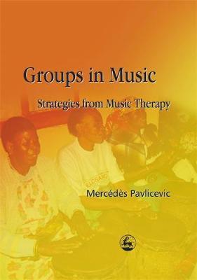 Groups in Music by Mercedes Pavlicevic image