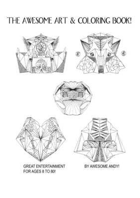 The Awesome Art & Coloring Book! by Andy Awesome Andy image