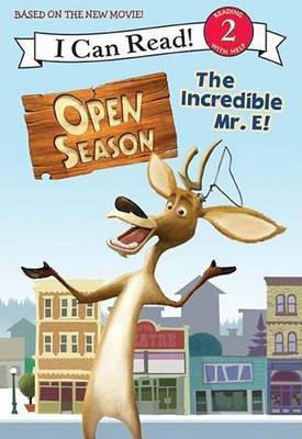 Open Season: The Incredible Mr. E! image