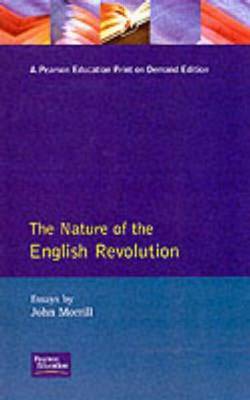 The Nature of the English Revolution by John Morrill image