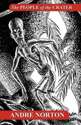 The People of the Crater by Andre Norton image