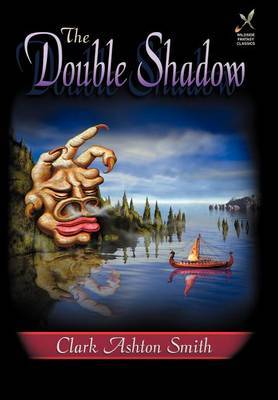 The Double Shadow by Clark Ashton Smith image