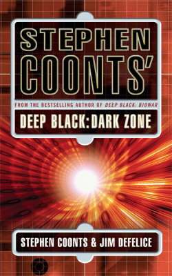 Stephen Coonts' Deep Black: Dark Zone on Paperback by Stephen Coonts