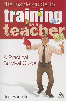 Inside Guide to Training as a Teacher by Jon Barbuti image