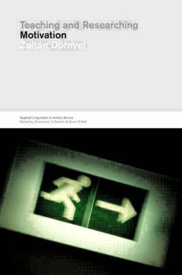 Teaching and Researching Motivation by Zoltan Dornyei image
