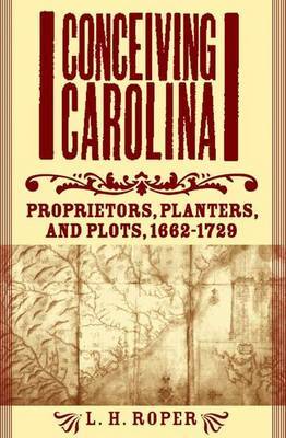 Conceiving Carolina by Louis H. Roper image