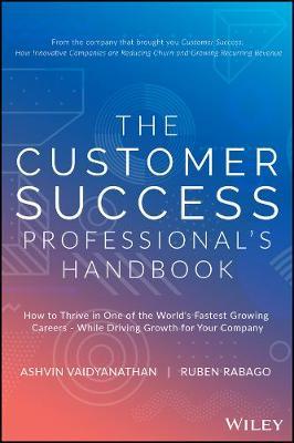 The Customer Success Professional?s Handbook by Ashvin Vaidyanathan image