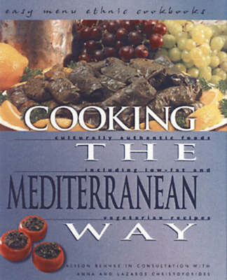 Cooking The Mediterranean Way by Alison Behnke image