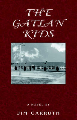 The Gatlan Kids on Hardback by Jim Carruth