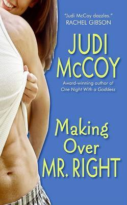 Making Over Mr. Right by Judi McCoy image