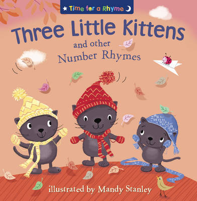 THREE LITTLE KITTENS AND OTHER NUMBER RHYMES image