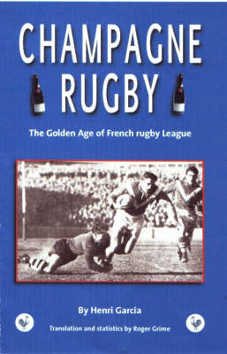 Champagne Rugby by Henri Garcia image