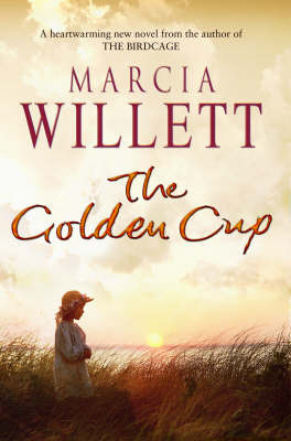 The Golden Cup by Marcia Willett image