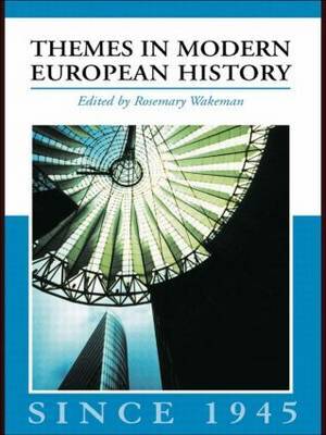 Themes in Modern European History since 1945 image