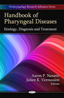 Handbook of Pharyngeal Diseases by Aaron P. Nazario image