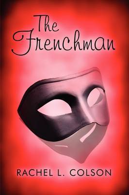 The Frenchman by Rachel L. Colson image