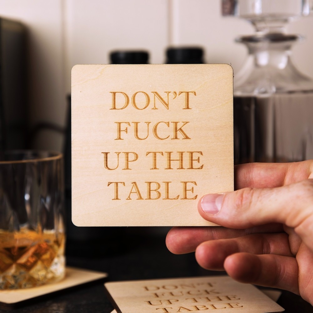 Don't F**k up The Table Coasters