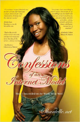Confessions of an Internet Model by Shantelle image