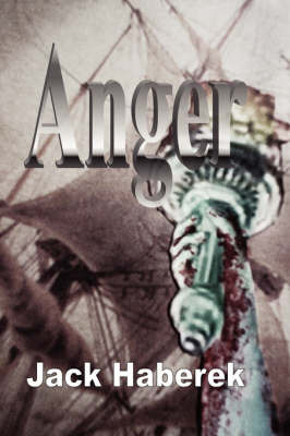 Anger on Paperback by Jack Haberek