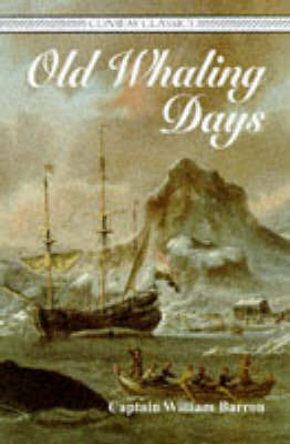 OLD WHALING DAYS on Hardback