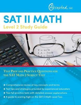 SAT II Math Level 2 Study Guide on Paperback by Sat Exam Prep Team