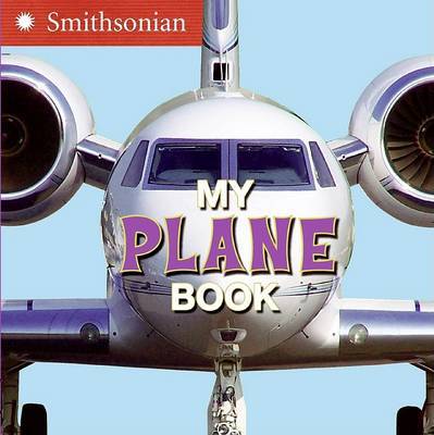 My Plane Book by Ellen Kirk image