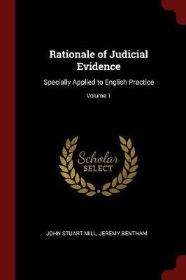 Rationale of Judicial Evidence by John Stuart Mill image