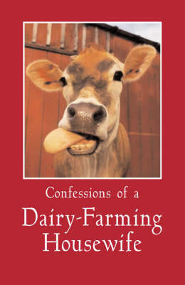 Chewing the Cud: Tales of a Dairy-Farming Housewife by Bridgette Jochems image