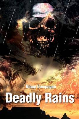 Deadly Rains by Diane M. Compagno image