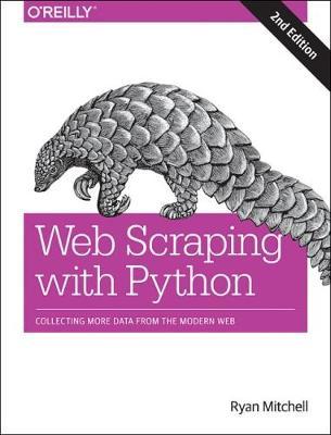 Web Scraping with Python by Ryan Mitchell