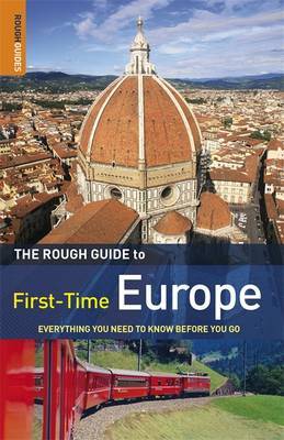 The Rough Guide to First-Time Europe: Everything You Need to Know Before You Go by Doug Lansky image