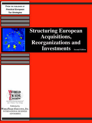 Structuring European Acquisitions, Reorganizations and Investments image