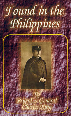 Found in the Philippines by Charles King image