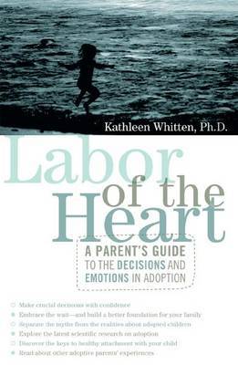 Labor of the Heart by Kathleen Whitten image