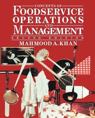 Concepts of Foodservice Operations and Management by Mahmood A. Khan image
