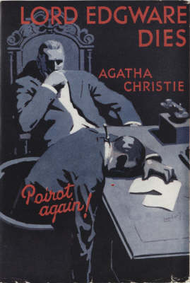 Lord Edgware Dies (facsimile edition) on Hardback by Agatha Christie