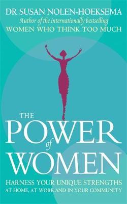 The Power Of Women by Susan Nolen-Hoeksema image
