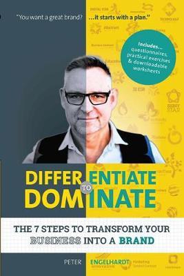 Differentiate to Dominate by Peter Engelhardt image