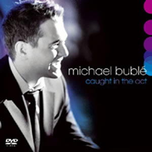 Caught In The Act (DVD/CD) on CD by Michael Buble