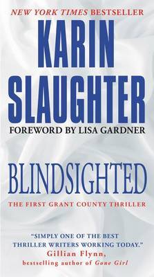 Blindsighted by Karin Slaughter