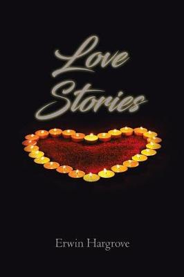 Love Stories by Erwin Hargrove image