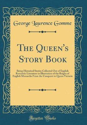 The Queen's Story Book by George Laurence Gomme image