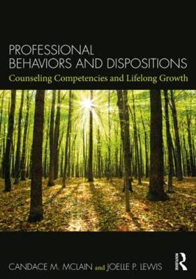 Professional Behaviors and Dispositions by Candace M. McLain image