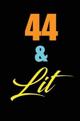 44 and lit image