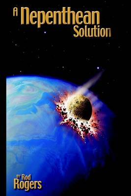 A Nepenthean Solution by Rod Rogers image