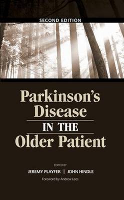 Parkinson's Disease in the Older Patient, Second Edition by Jeremy R. Playfer image